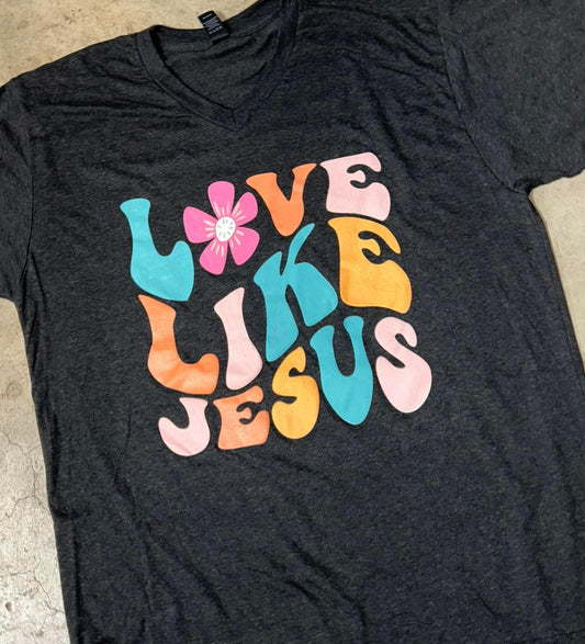 Love Like Jesus {Ready to ship}